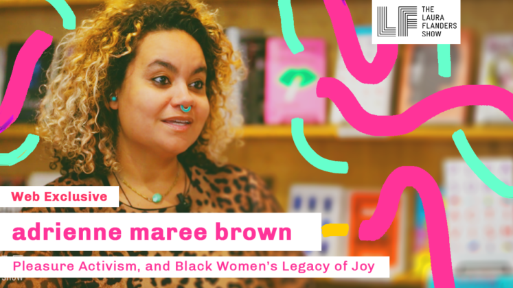 adrienne maree brown: Pleasure Activism and Black Women's ...