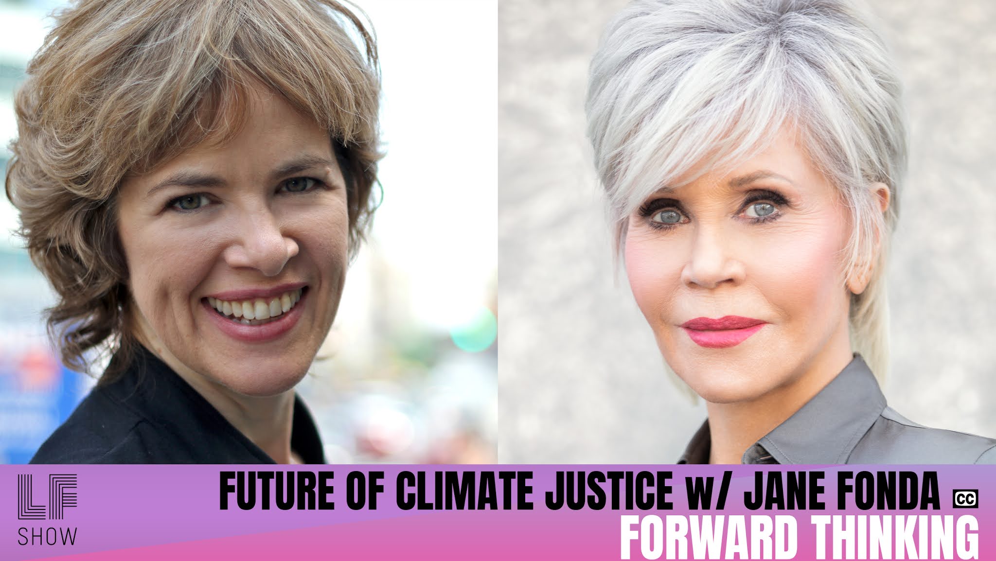 Jane Fonda on the Future of Climate Justice