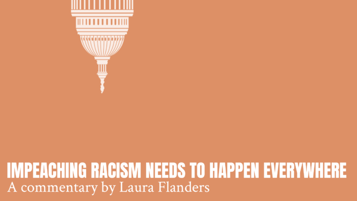 Impeaching Racism Needs to Happen Everywhere cover
